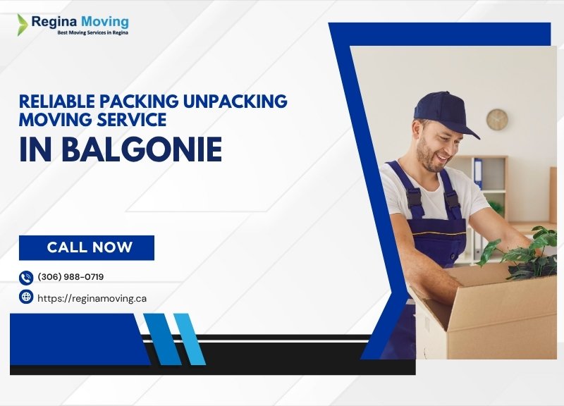 Reliable Packing Unpacking Moving Service In Balgonie