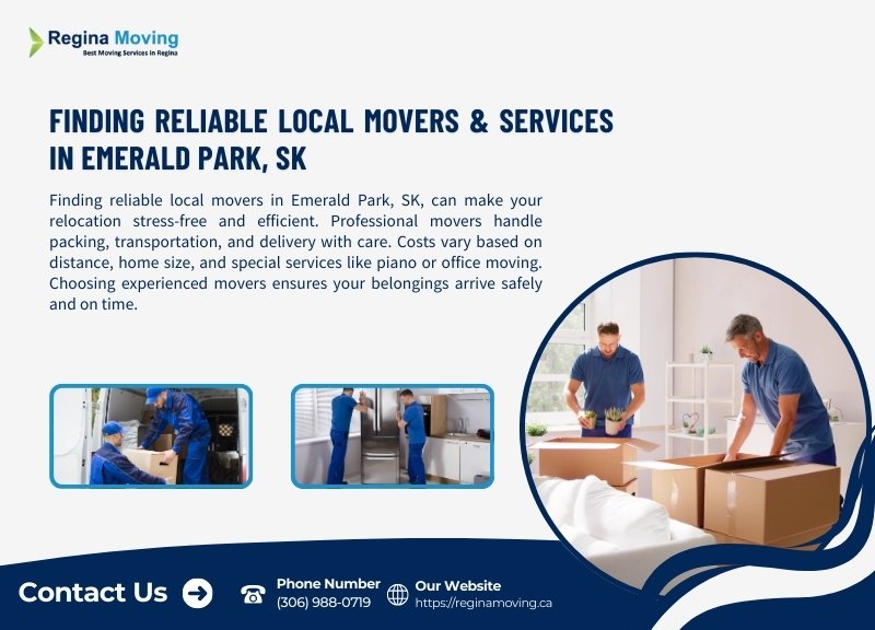 Finding Reliable Local Movers & Services in Emerald Park, SK