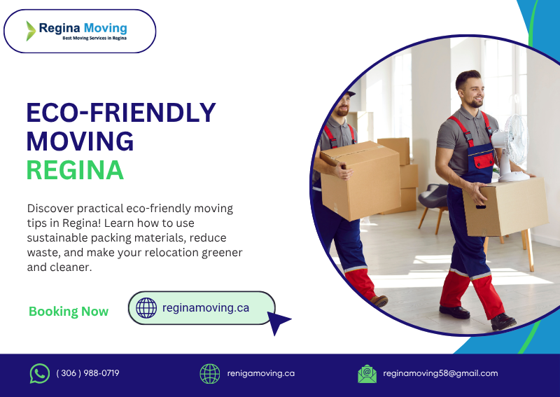 eco friendly moving in Regina